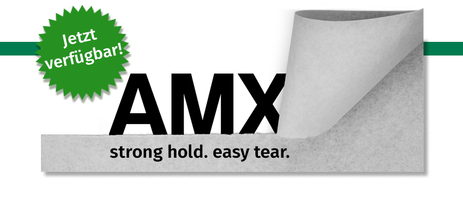 Jetzt neu! AMX Reißvliese